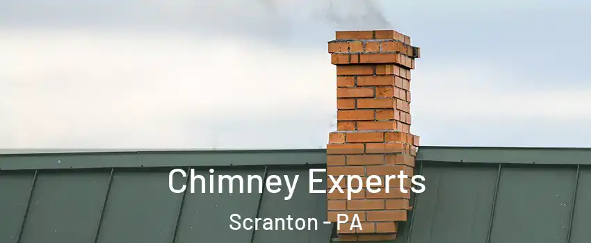 Chimney Experts Scranton - PA