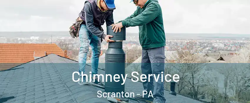  Chimney Service Scranton - PA