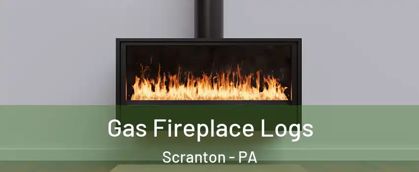  Gas Fireplace Logs Scranton - PA