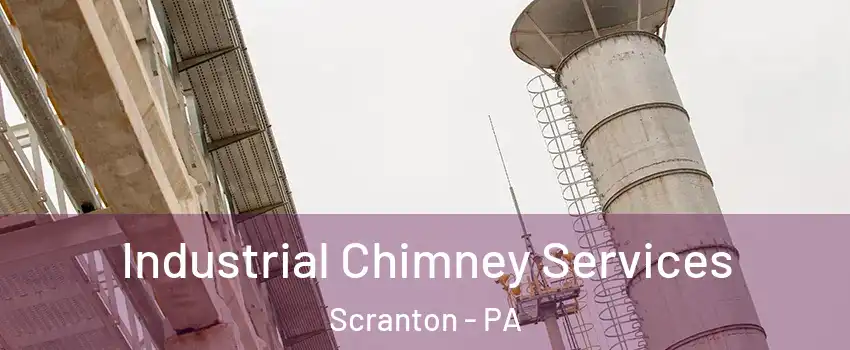  Industrial Chimney Services Scranton - PA